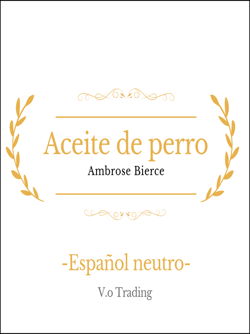 Title details for Aceite de perro by Ambrose Bierce - Available
